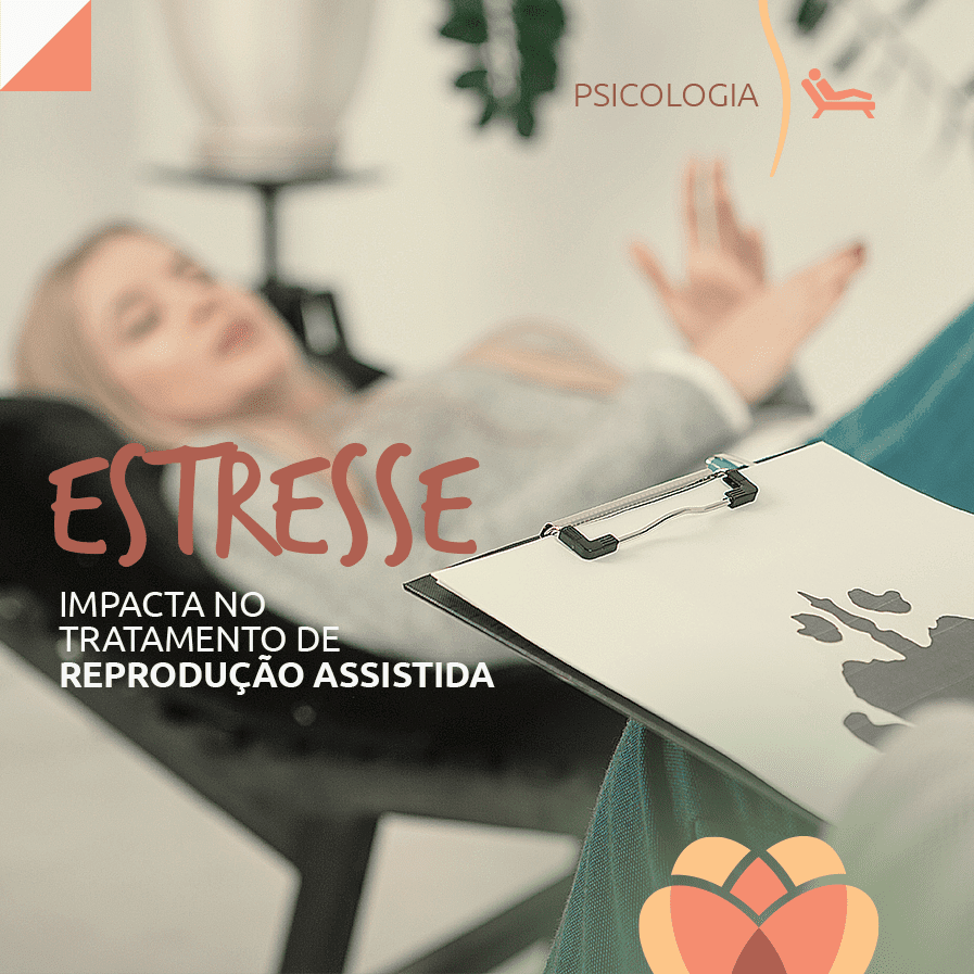 O estresse e o tratamento de fertilização assistida