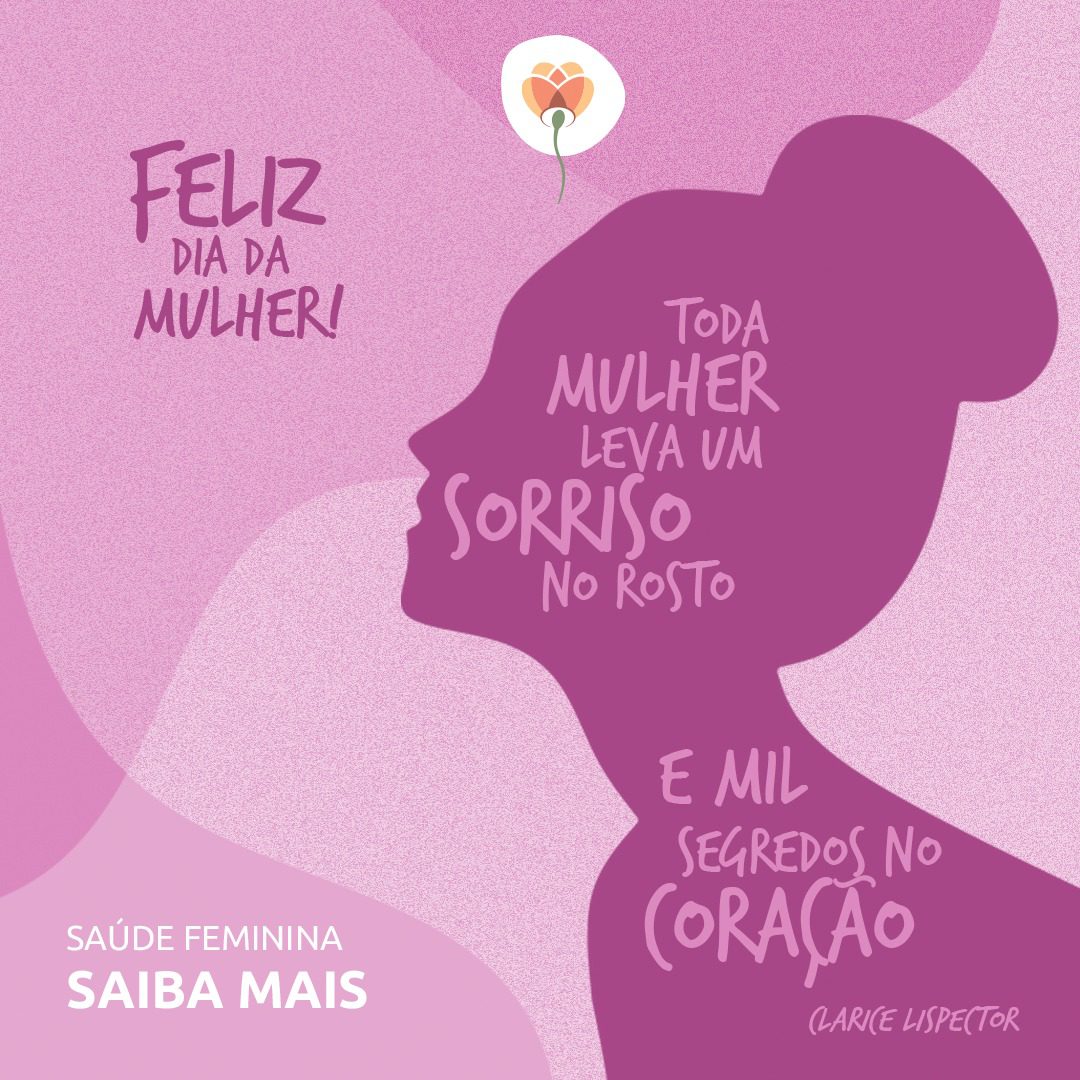 DIA INTERNACIONAL DA MULHER – CUIDADOS COM A SAÚDE AJUDAM A PRESERVAR A FERTILIDADE FEMININA E EVITAM RISCOS À GESTAÇÃO