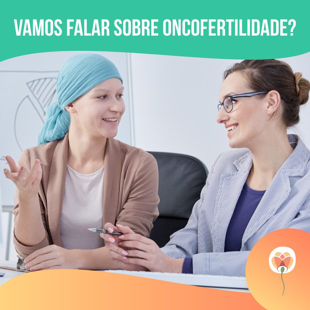 Oncofertilidade: como ser mãe após quimioterapia